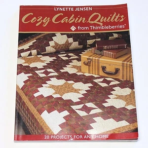Cozy Cabin Quilts Book Lynette Jensen Thimbleberries 20 Projects Patterns 2002 - Imagen 1 de 2