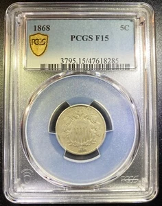 1868 Shield Nickel PCGS F15 - Picture 1 of 7