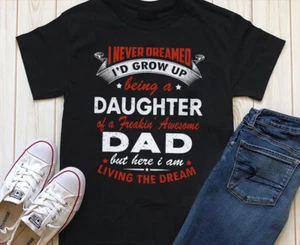 To My Daughter Gift from Dad Awesome T-Shirt For Birthday X-mas, Daughter's Day - Picture 1 of 4