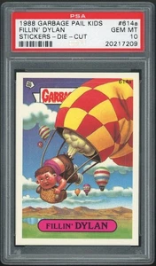 Garbage Pail Kids 15th Series #614a Fillin’ Dylan PSA 10 GEM MINT Os15 Die-Cut - Picture 1 of 2