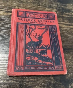 Science Stories Book Two 1935 Curriculum Foundation Series Vintage VTG - Picture 1 of 12