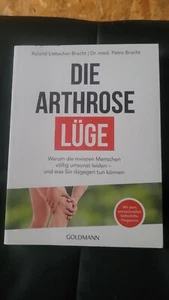 Buch Die Arthrose Lüge Roland Liebscher-Bracht Dr. med Petra Bracht Schmerzen - Bild 1 von 4