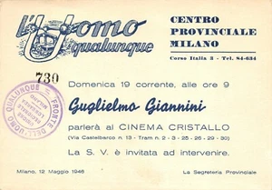 A8359) BIGLIETTO INVITO PER COMIZIO DI GIANNINI, L'UOMO QUALUNQUE, MILANO 1946 - Picture 1 of 2