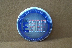 Big ESPIRIT USS Enterprise CVN-65 Button / Pin ~ About 2 1/4 inch Round - Picture 1 of 2