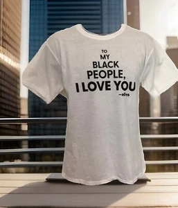 Black Lives Matter T-Shirt To My Black People I Love You Kids Size Medium Youth - Picture 1 of 7