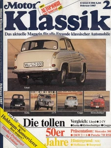 Motor Klassik 2/1987, Kleinwagen 50er, Mercedes, DKW, Porsche, Borgward, Quickly - Bild 1 von 2
