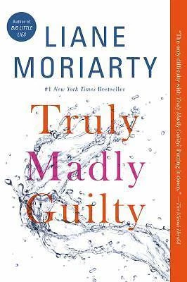 Truly Madly Guilty - paperback, Liane Moriarty, 1250069807 — 第 1/1 张图片