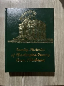 Family Histories of Washington County Area, Oklahoma, 2007 - Picture 1 of 5