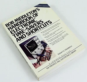 Bob Middleton's Handbook of Electronic Time-Savers and Shortcuts 1987 Erstdruck - Bild 1 von 2