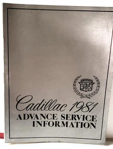 1981 Cadillac Advance Service Information Dealer Service Manual Original - Picture 1 of 3