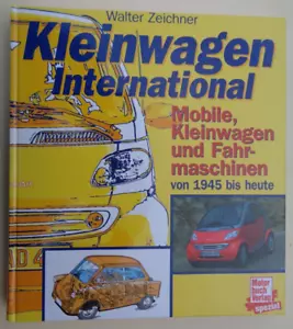 KLEINWAGEN INTERNATIONAL - Auto piccole (micro e 3 ruote) dal 1945 ad oggi #71 - Foto 1 di 9
