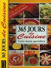 365 jours de cuisine by DARD PHILIPPE, AMANN JEAN-FRANCOIS Book The Cheap Fast