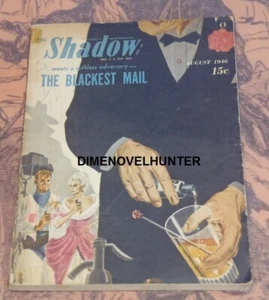 THE SHADOW AUGUST 1946 "THE BLACKEST MAIL" MAXWELL GRANT PULP SEE VIDEO - Picture 1 of 1