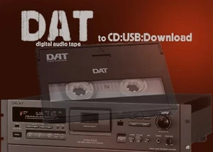 TRANSFER SERVICE: I Transfer your DAT Tapes to Digital download/CD/USB - Picture 1 of 1