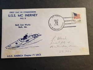 Frigate USS McINERNEY FFG-8 Naval Cover COMMISSIONED Cachet Bath, Maine - Picture 1 of 2