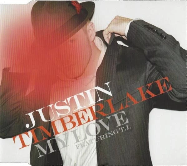 Justin Timberlake My Love CD UK Jive 2006 88697020502 - Изображение 1 из 1