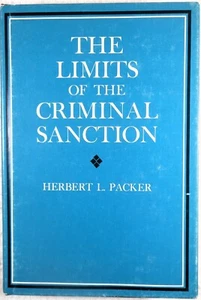 LIMITS OF THE CRIMINAL SANCTION - Herbert L. Packer (1968, Hardcover, Stanford) - Bild 1 von 3