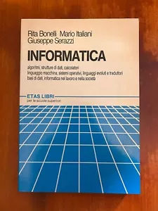 INFORMATICA - algoritmi, Strutture di dati, calcolatori, linguaggio macchina.. - Foto 1 di 3