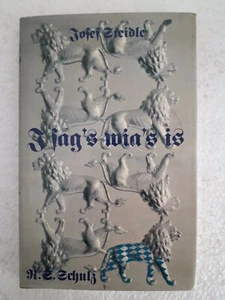 I sag's wia's is by Josef Steidle 1978 - Picture 1 of 1