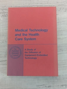 Medical Technology and the Health Care System: Equipment-embodied technoloy PB - Imagen 1 de 5