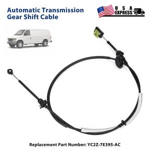 YC2Z7E395AC Automatic Transmission Shift Cable for Ford E150 E250 E350 1997-2004 - Picture 1 of 7