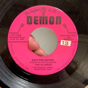 THE OLYMPICS Western Movies / Well! 45 DEMON Records FF-1508 Doo Wop - Imagen 1 de 3