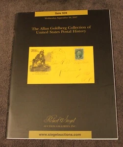 Siegel Auction Catalog #939 Goldberg US Collection of Postal History - Picture 1 of 4
