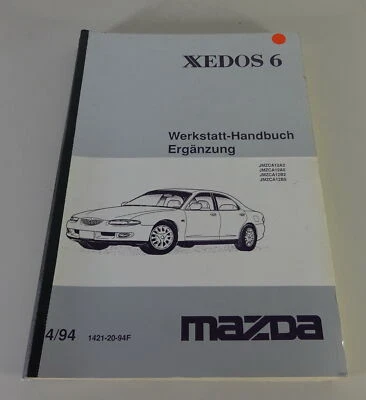 Manuale Officina Supplemento Mazda Xedos 6 con Motore B6 Stand 04/1994 - Immagine 1 di 4