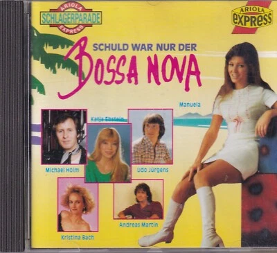 Schuld war nur der Bossa Nova - Jürgens, Manuela, Holm  - CD-400- near mint - Bild 1 von 2