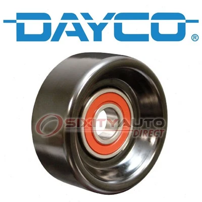 Dayco Drive Belt Idler Pulley for 2002-2005 Buick Rendezvous 3.4L V6 - zg - Image 1 of 4