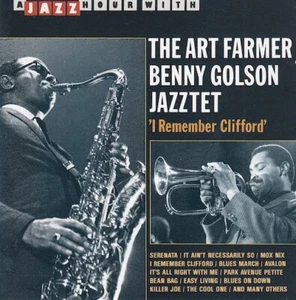 The Art Farmer/Benny Golson Jazztet - I remember Clifford - CD - - Imagen 1 de 1