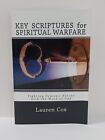 KEY SCRIPTURES FOR SPIRITUAL WARFARE: FIGHTING DEMONIC Forces With The Word of G