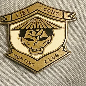 US ARMY MARINES VIET CONG HUNTING CLUB 1” PIN VIETNAM - Picture 1 of 2