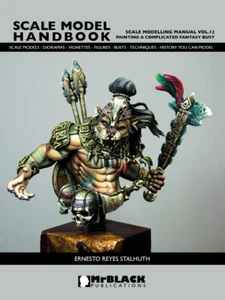 Mr Black Publications Scale Modelling Manual (12) Paperback Book Fantasy Bust - Imagen 1 de 7