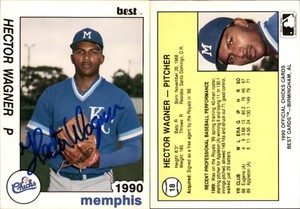 Hector Wagner Signed 1990 Best Memphis Chicks #18 Card Auto AU