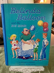 Vintage 1940 GROSSET & DUNLAP BELINDA BALLOON AND THE BIG WIND Children’s BOOK - Imagen 1 de 5