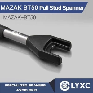 MAZAK BT50 Wrench Spanner CNC Wrench Tool for MAZAK-BT50 Pull Stud High Quality - Picture 1 of 6
