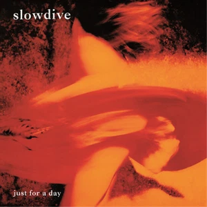 Slowdive Just for a Day (Vinyl) 12" Album - Picture 1 of 2