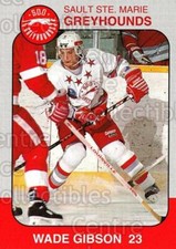 1993-94 Sault Ste. Marie Greyhounds Memorial Cup #23 Wade Gibson