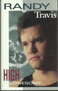 Randy Travis - High Lonesome (Cassette, 1991) - Picture 1 of 1