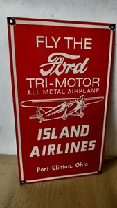 Ford Tri Motor Island Airlines Porcelain Enamel Sign 24 x 14 Inches - Picture 1 of 3