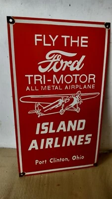 Ford Tri Motor Island Airlines Porcelain Enamel Sign  24 x 14 Inches - Image 1 of 3