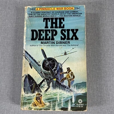 THE DEEP SIX by Martin Dibner 1980 Vintage Paperback Book Pinnacle War WWII Navy Foto 1 de 4