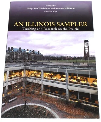 An Illinois Sampler: Teaching and Research on the Prairie (Trade Paperback 2014) - Image 1 of 4