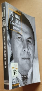 Au nom du loup et des premiers peuples Joseph MARSHALL III éd du Rocher 1999 - Bild 1 von 3
