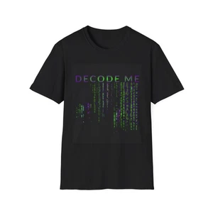 Camiseta Decode Me Unisex Estilo Suave, Moda Cyberpunk, Regalo para Tecnología [...] - Imagen 1 de 7