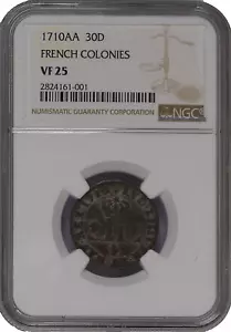 1710 AA FRENCH COLONIES 30 Deniers-Mousquetaire Billon Coin Metz Mint NGC VF-25 - Picture 1 of 3