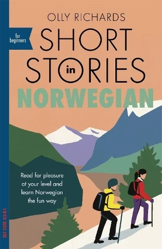 Olly Richards Short Stories in Norwegian for Beginners (Paperback) Readers - Image 1 of 1