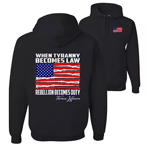 When Tyranny Becomes Law Patriotic Unisex Hoodie Sweatshirt - Bild 1 von 16