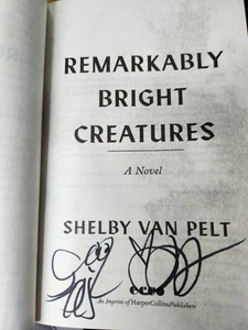 SIGNED by Shelby Van Pelt | SPRAYED EDGES | Remarkably Bright Creatures PB - Picture 1 of 3